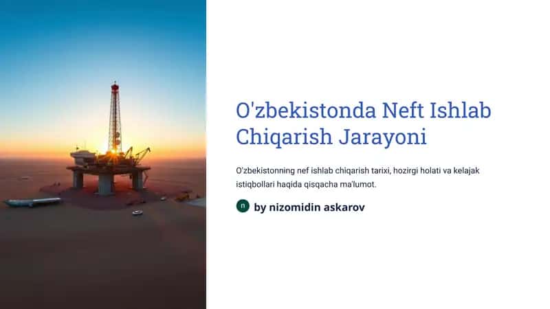 O'zbekistonda Neft Ishlab Chiqarish Jarayoni