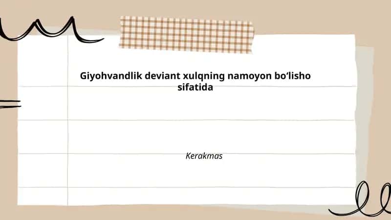Giyohvandlik deviant xulqning namoyon boʻlisho sifatida