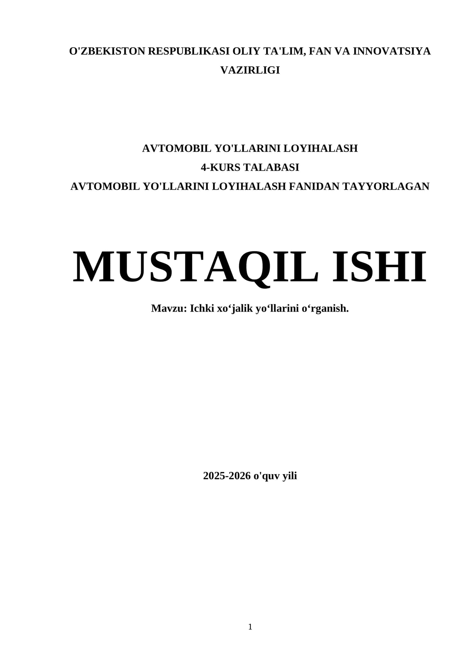 Ichki xo‘jalik yo‘llarini o‘rganish