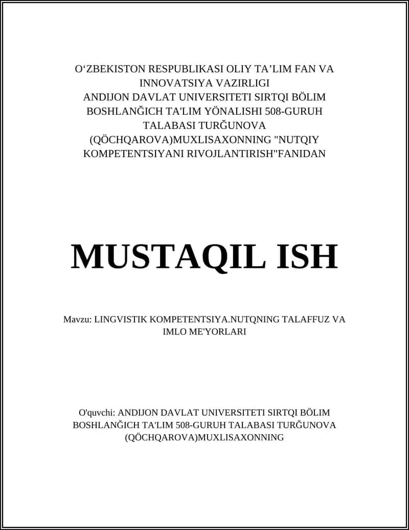 "LINGVISTIK KOMPETENTSIYA.NUTQNING TALAFFUZ VA IMLO ME'YORLARI"