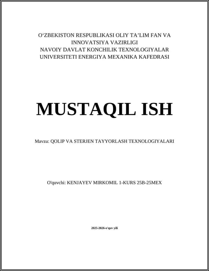 Qolip va Sterjen Tayyorlash Texnologiyalari