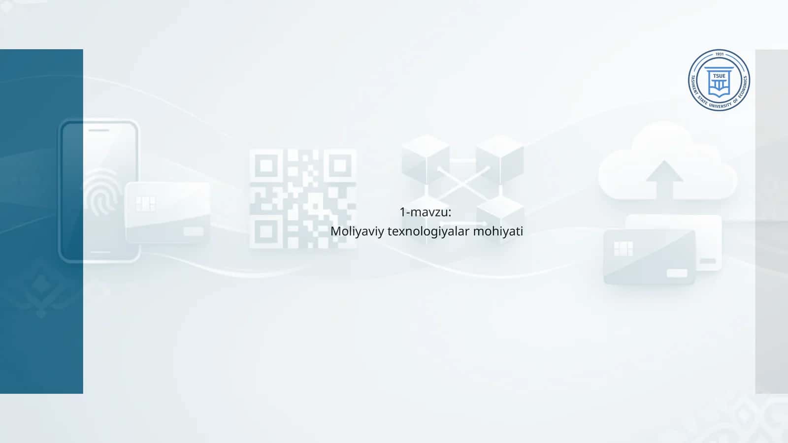 Moliyaviy texnologiyalar mohiyati