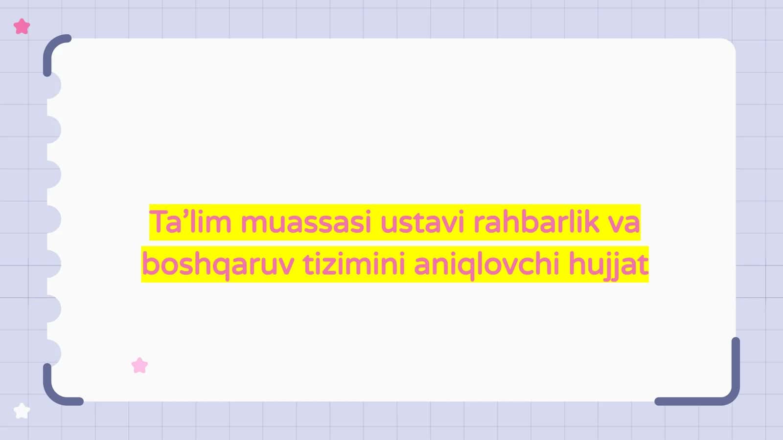 Ta’lim muassasalari Ustavi bilan tanishtirish