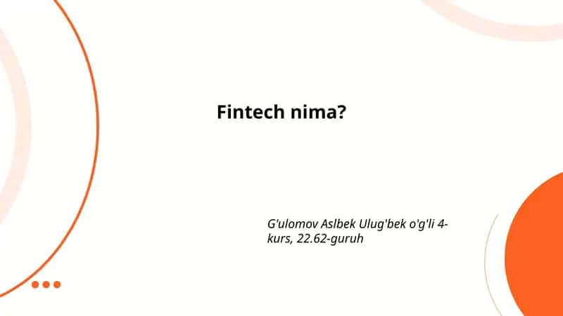 Fintech nima?