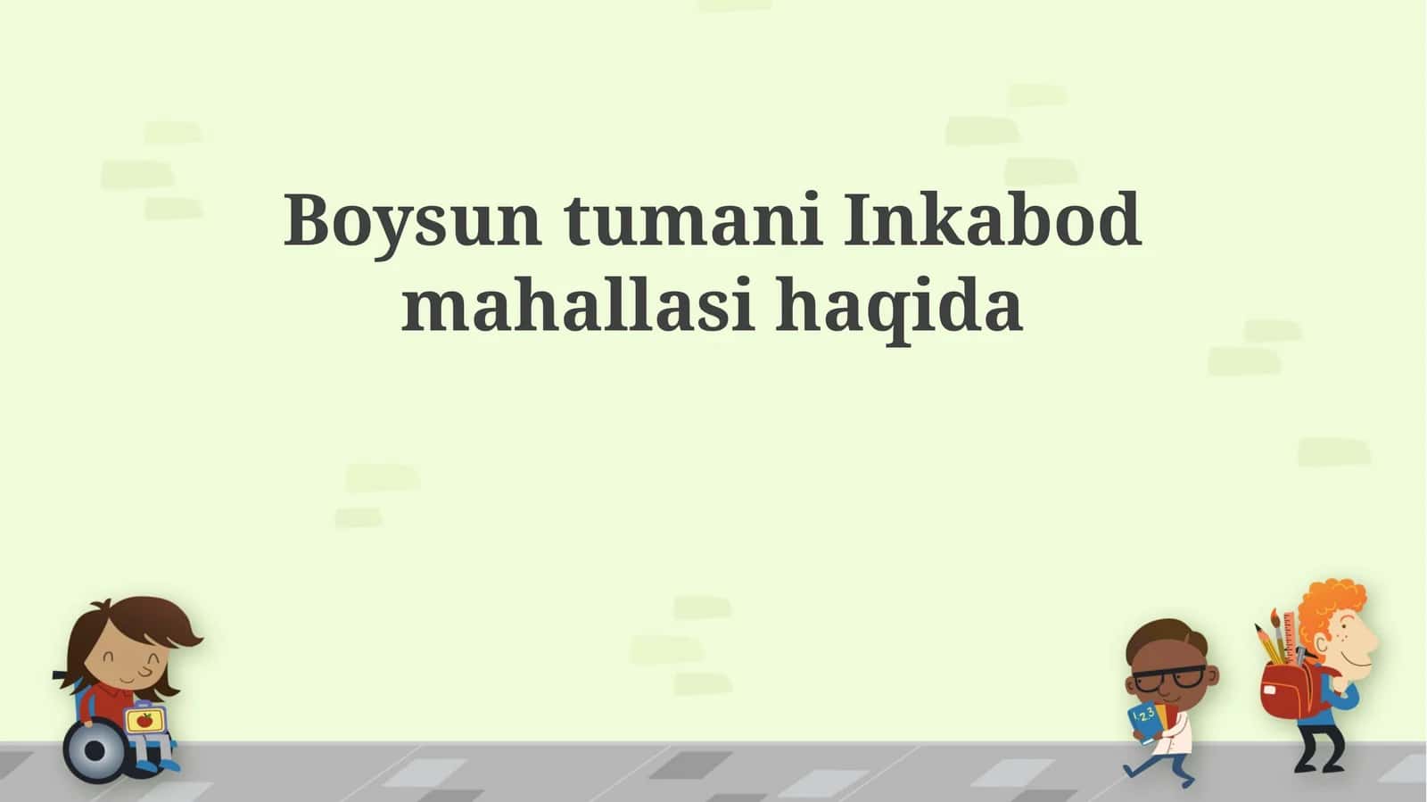 BoysuntumaniInkabodmahallasihaqida