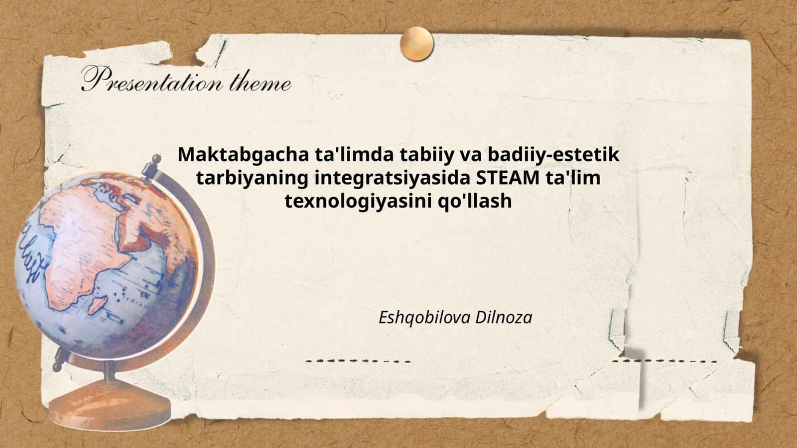 Maktabgacha ta'limda tabiiy va badiiy-estetik tarbiyaning integratsiyasida STEAM ta'lim texnologiyasini qo'llash