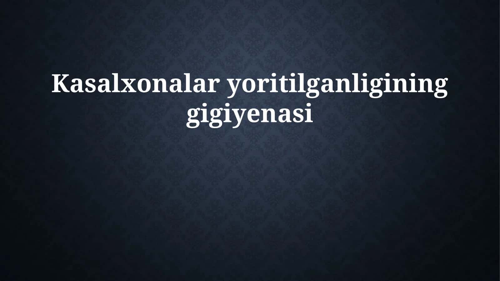 Kasalxonalar yoritilganligining gigiyenasi