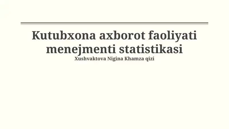 Kutubxona axborot faoliyati menejmenti statistikasi