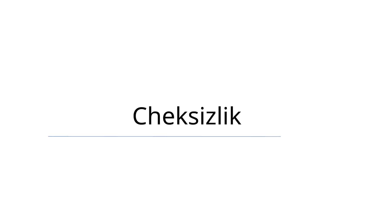 Cheksizlik