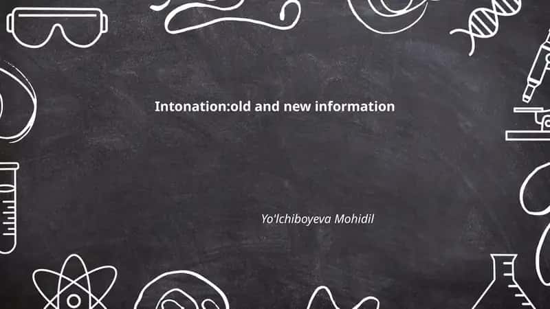 Intonation:old and new information