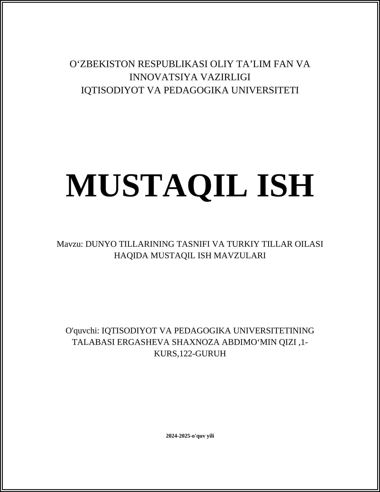 DUNYO TILLARINING TASNIFI VA TURKIY TILLAR OILASI HAQIDA MUSTAQIL ISH MAVZULARI