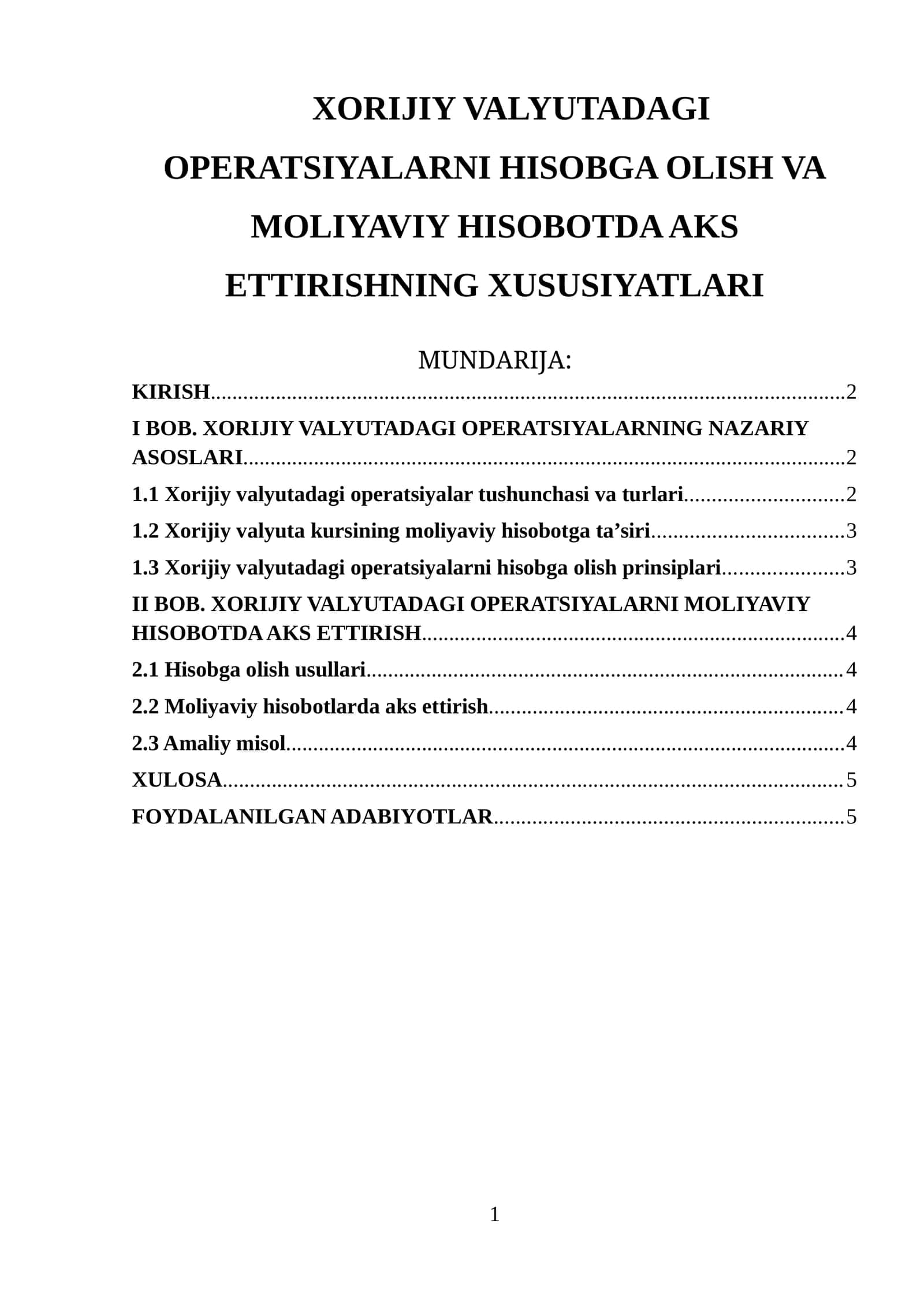 XORIJIY VALYUTADAGI OPERATSIYALARNI HISOBGA OLISH VA MOLIYAVIY HISOBOTDA AKS ETTIRISHNING XUSUSIYATLARI
