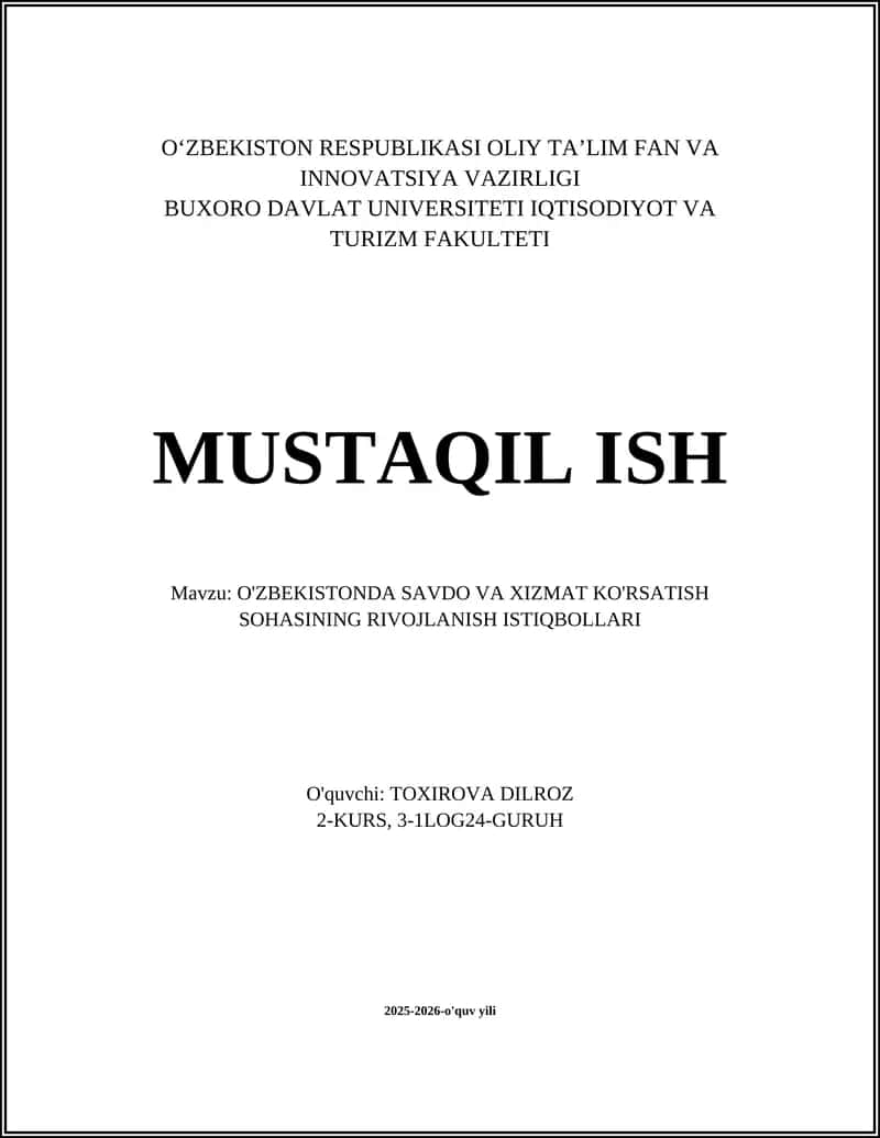 O'ZBEKISTONDA SAVDO VA XIZMAT KO'RSATISH SOHASINING RIVOJLANISH ISTIQBOLLARI