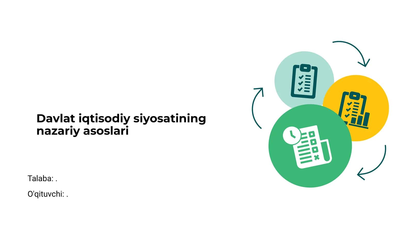 Davlat iqtisodiy siyosatining nazariy asoslari