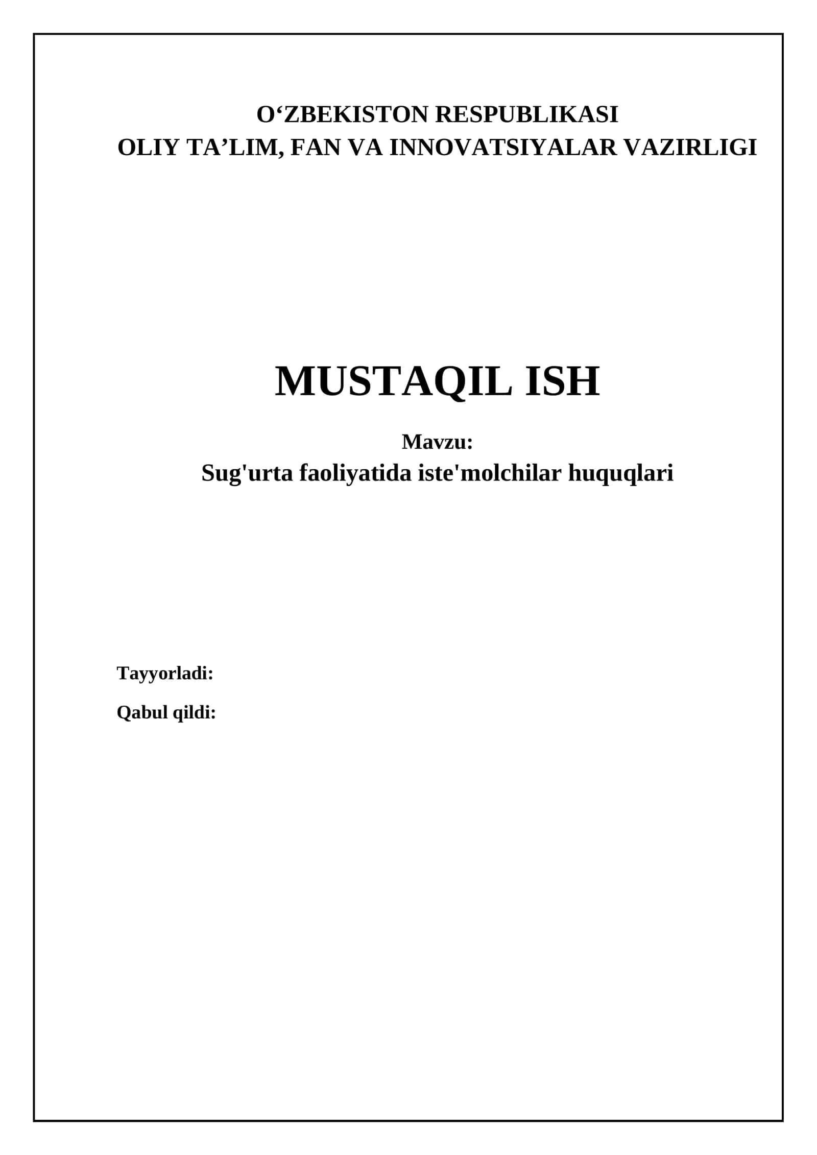 Sug'urta faoliyatida iste'molchilar huquqlari