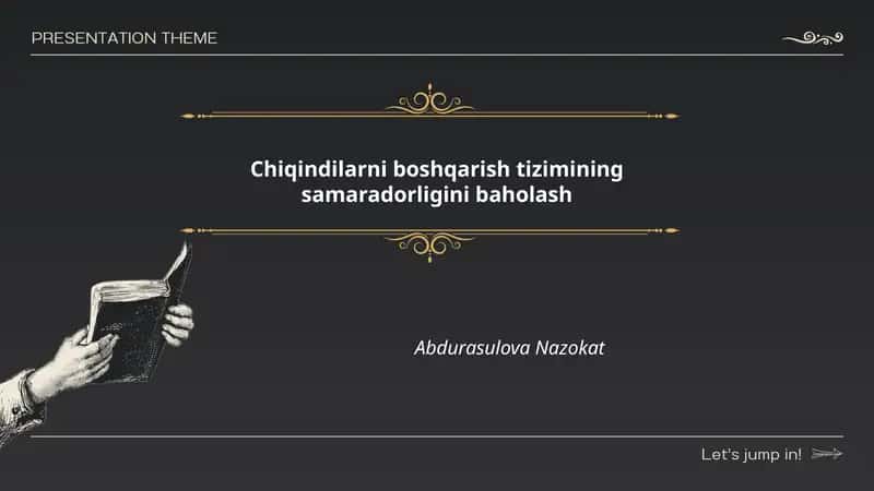 Chiqindilarni boshqarish tizimining samaradorligini baholash