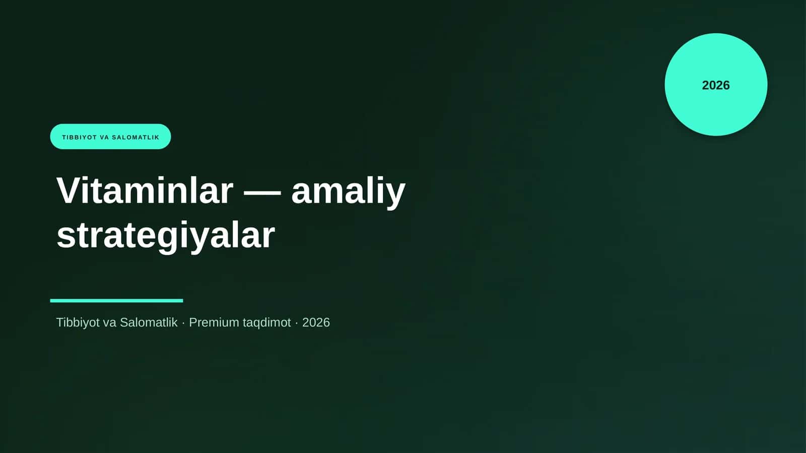 Vitaminlar — amaliy strategiyalar