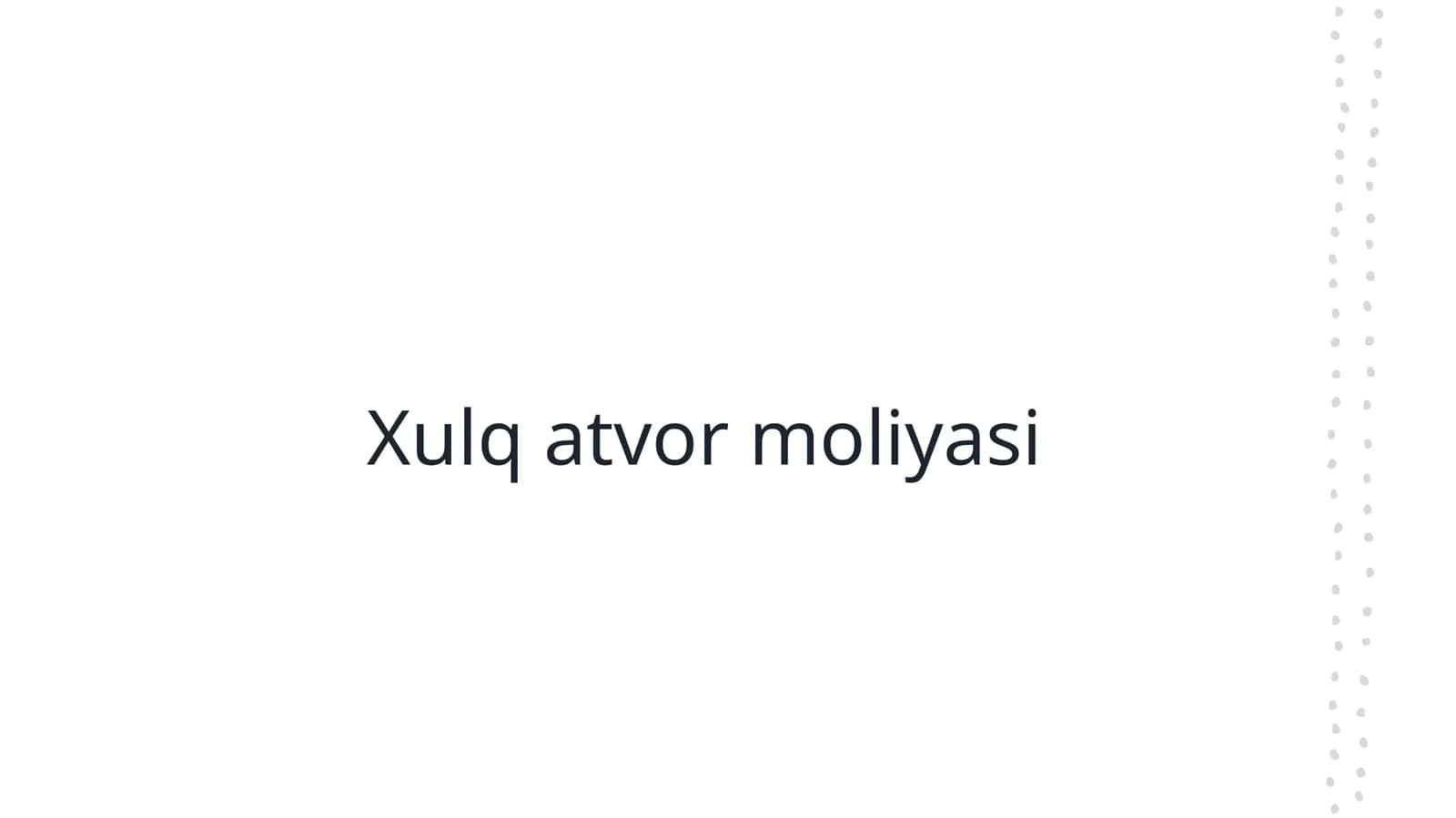 Xulq atvor moliyasi