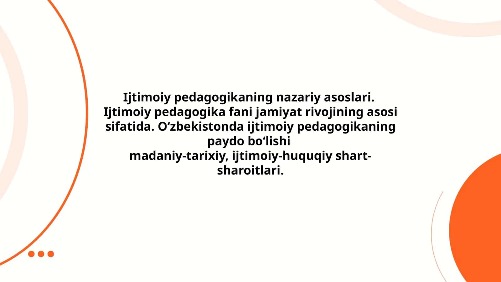 Ijtimoiy pedagogikaning nazariy asoslari