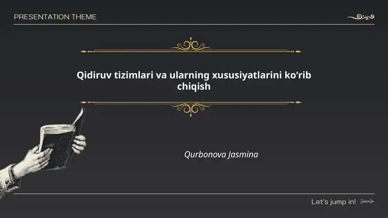 Qidiruv tizimlari va ularning xususiyatlarini koʻrib chiqish