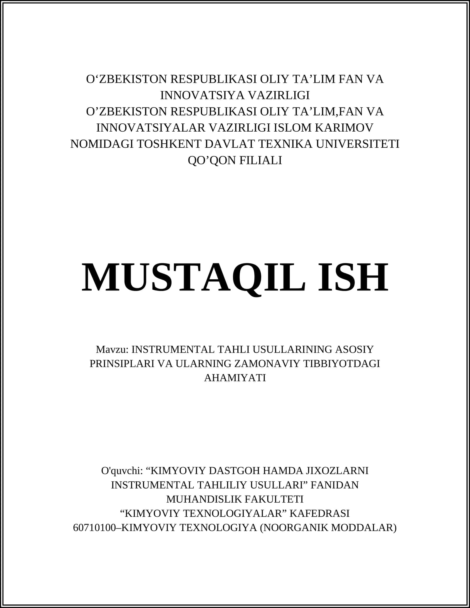 INSTRUMENTAL TAHLI USULLARINING ASOSIY PRINSIPLARI VA ULARNING ZAMONAVIY TIBBIYOTDAGI AHAMIYATI