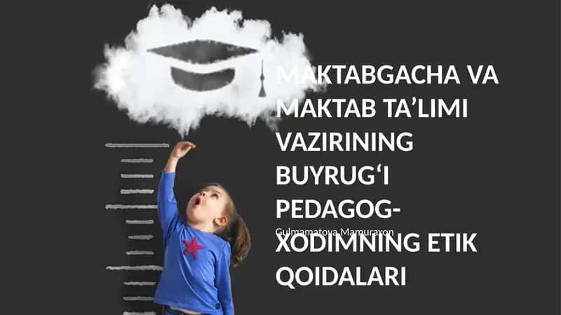 PEDAGOG-XODIMNING ETIK QOIDALARI