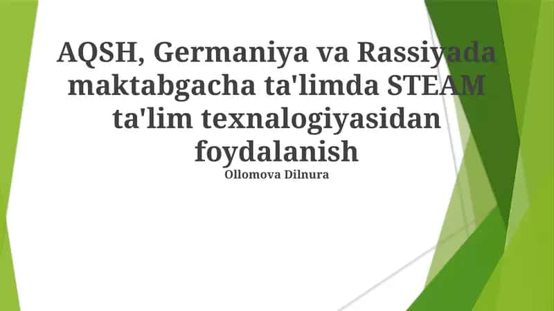 STEAM ta'lim texnalogiyasi