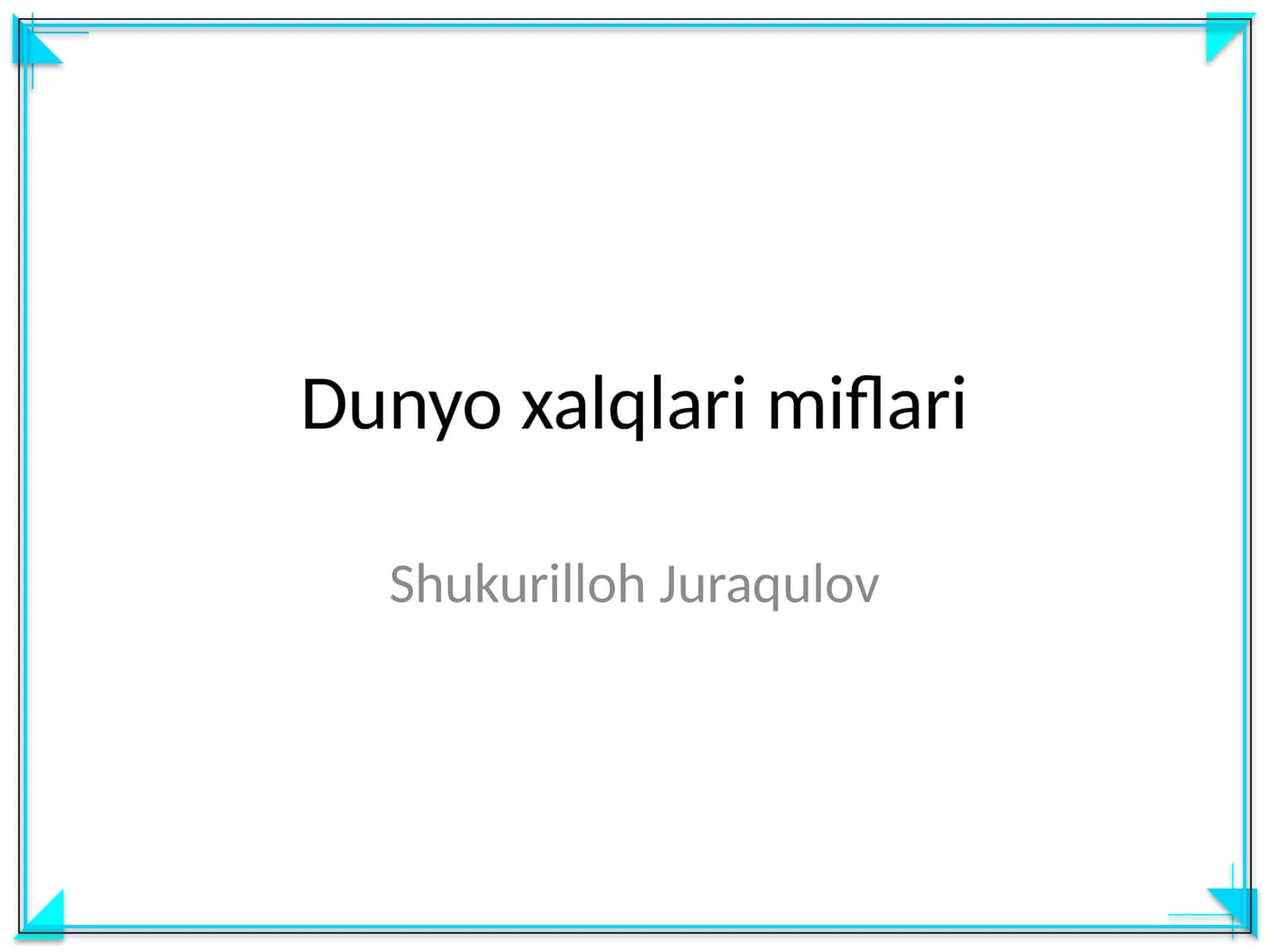 Dunyo xalqlari miflari