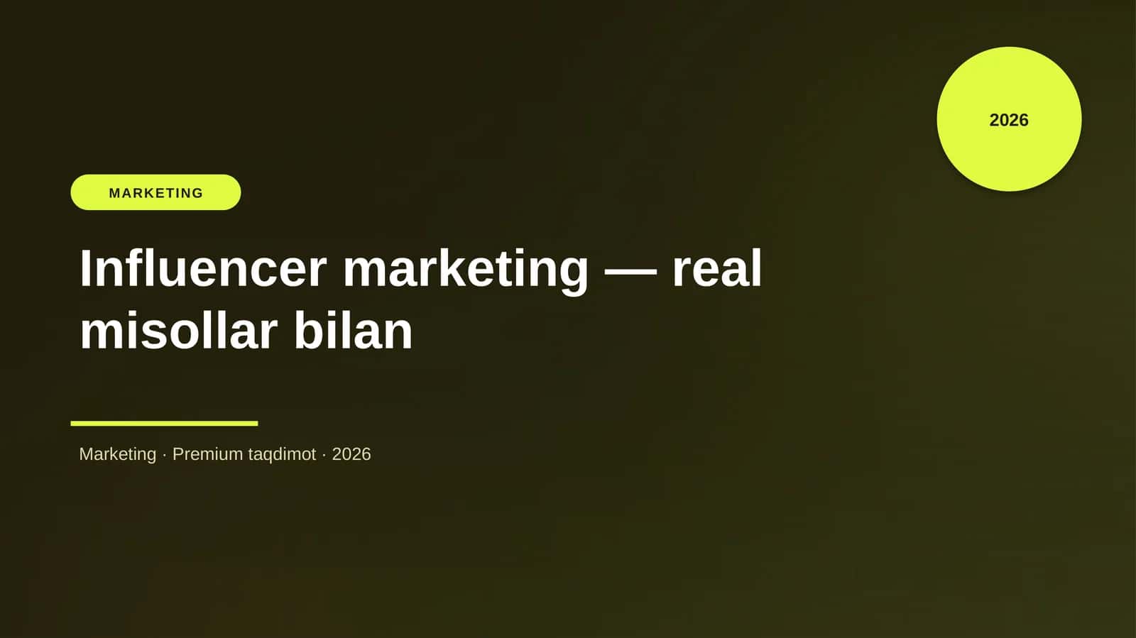 Influencer marketing — real misollar bilan