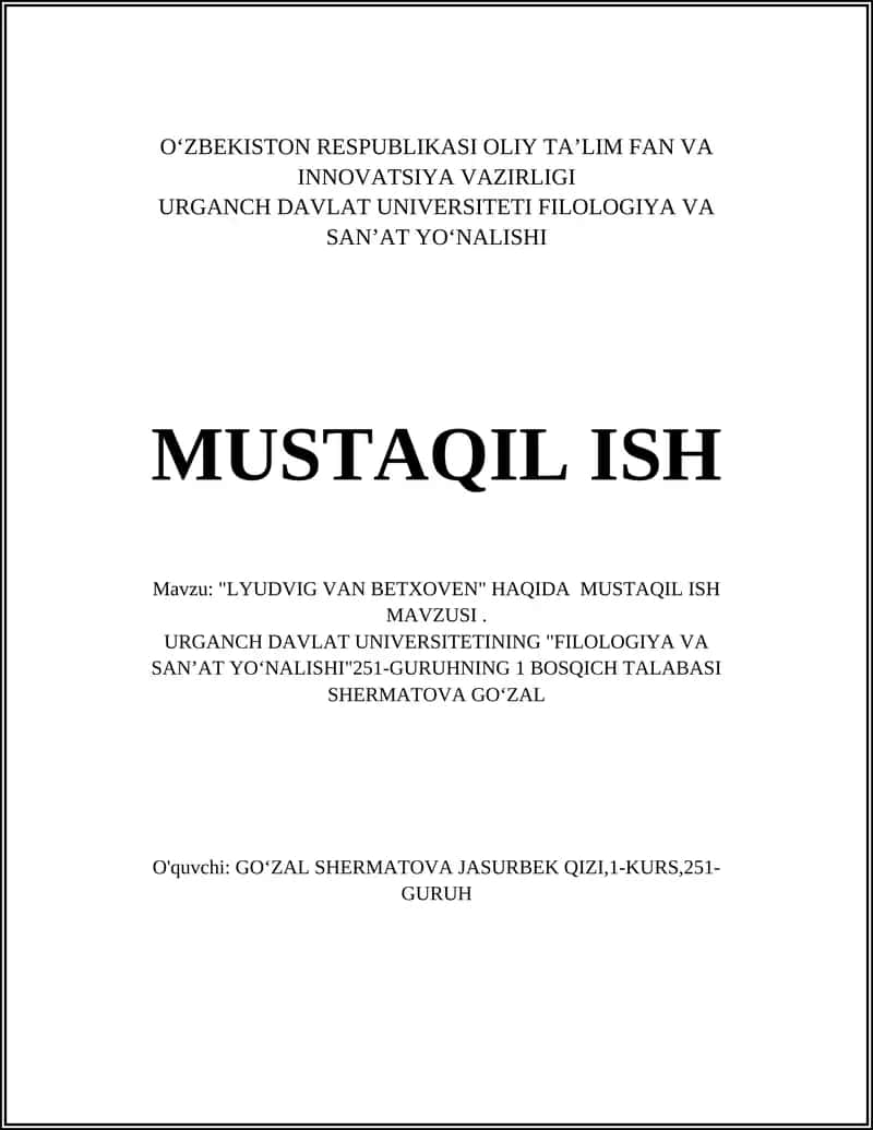 "LYUDVIG VAN BETXOVEN" HAQIDA MUSTAQIL ISH MAVZUSI