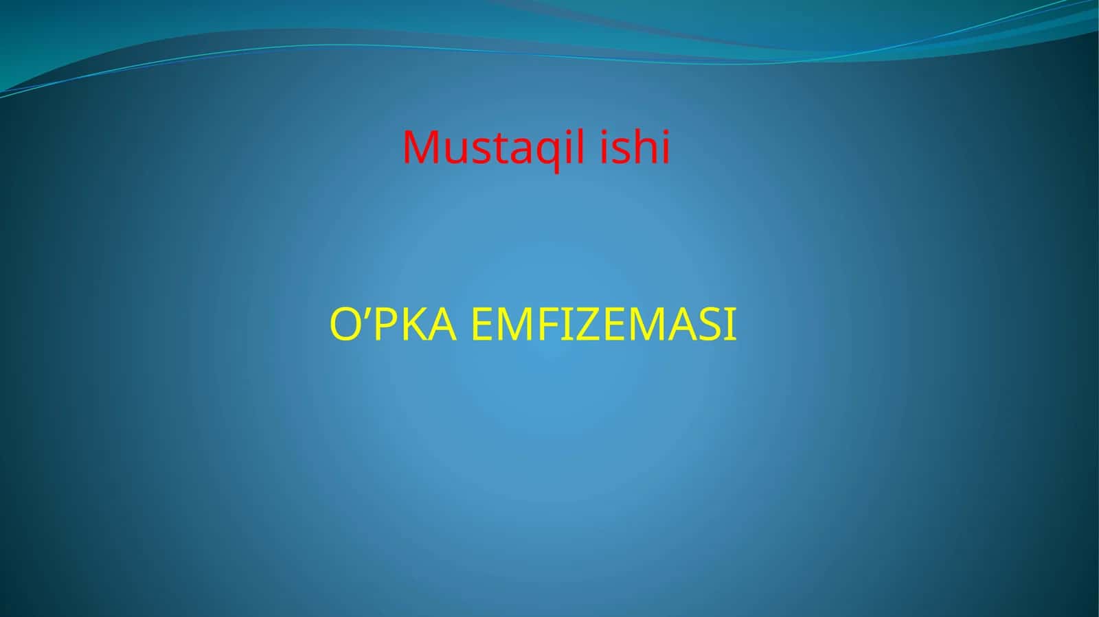 O’PKA EMFIZEMASI