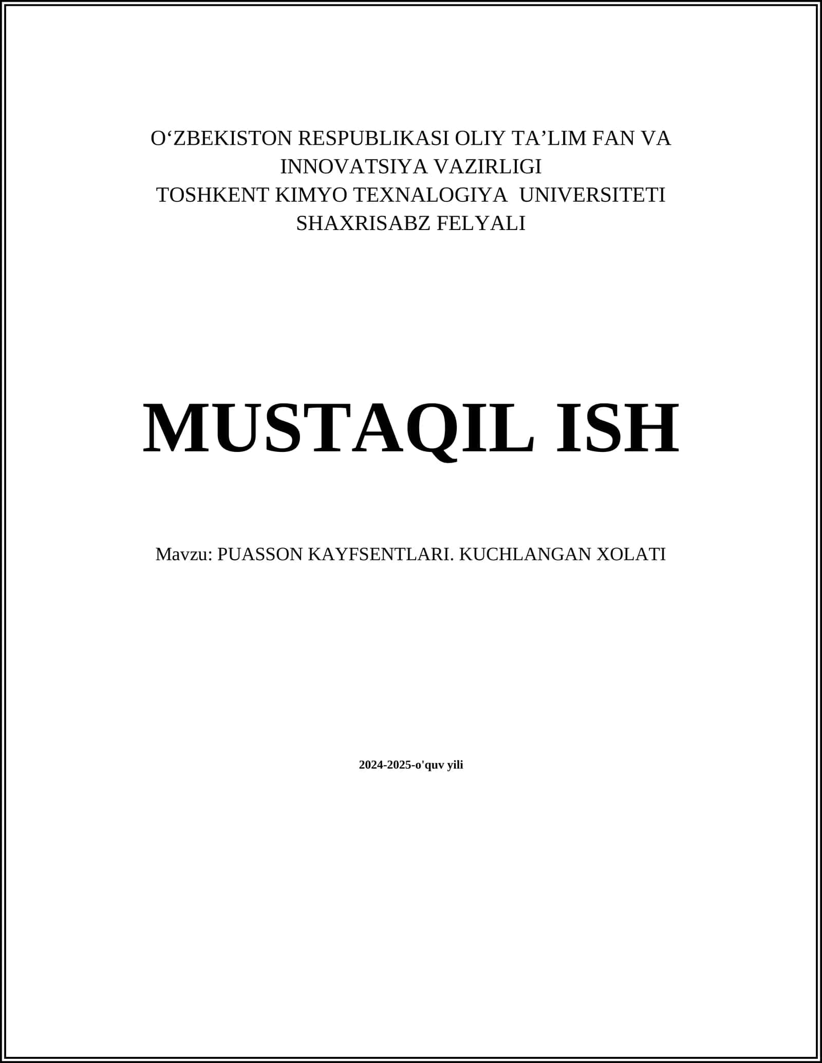 PUASSON KAYFSENTLARI. KUCHLANGAN XOLATI