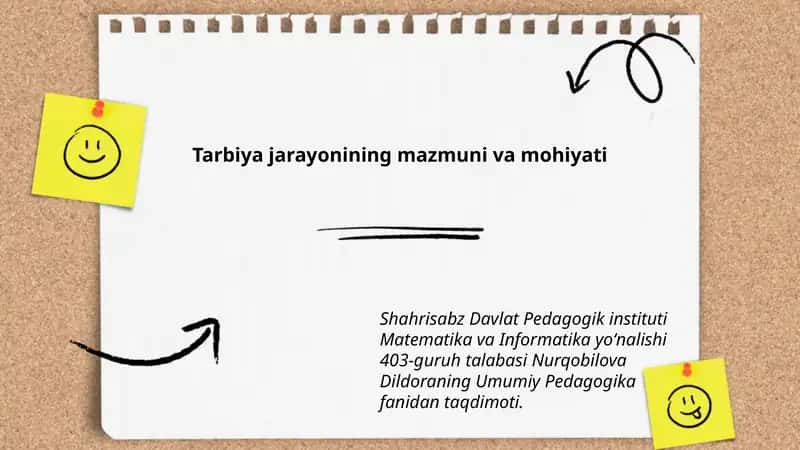 Tarbiya jarayonining mazmuni va mohiyati