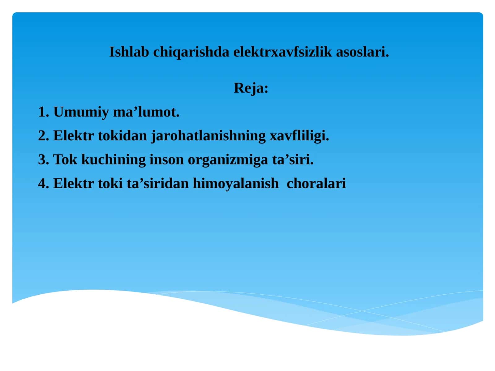 Elektr xavfsizlik asoslari
