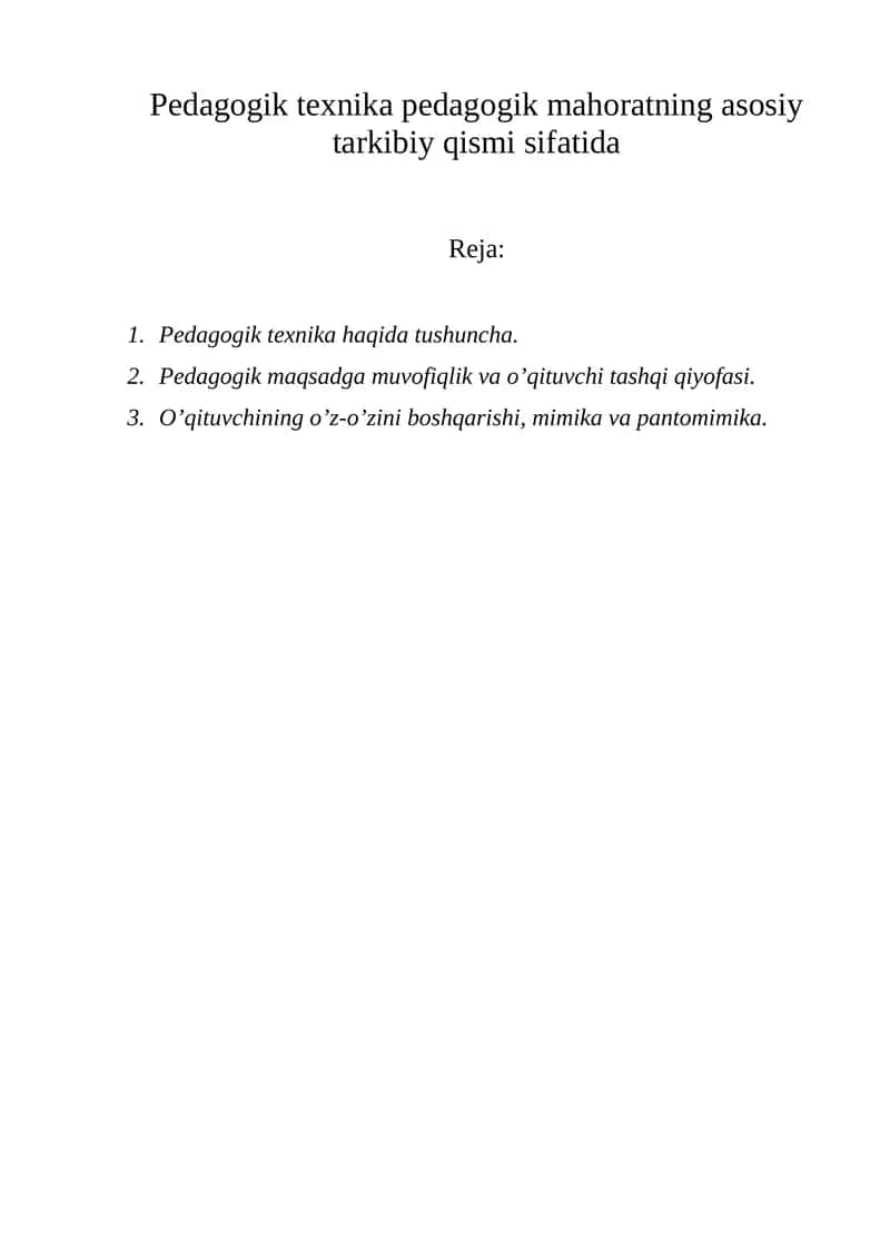 Pedagogik texnika pedagogik mahoratning asosiy tarkibiy qismi sifatida
