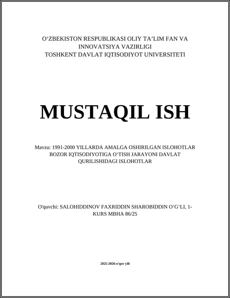 1991-2000 Yillarda Amalga Oshirilgan Ishlohlar Bozor Iqtisodiyotiga O'tish Jarayoni Davlat Qurilishidagi Ishlohlar