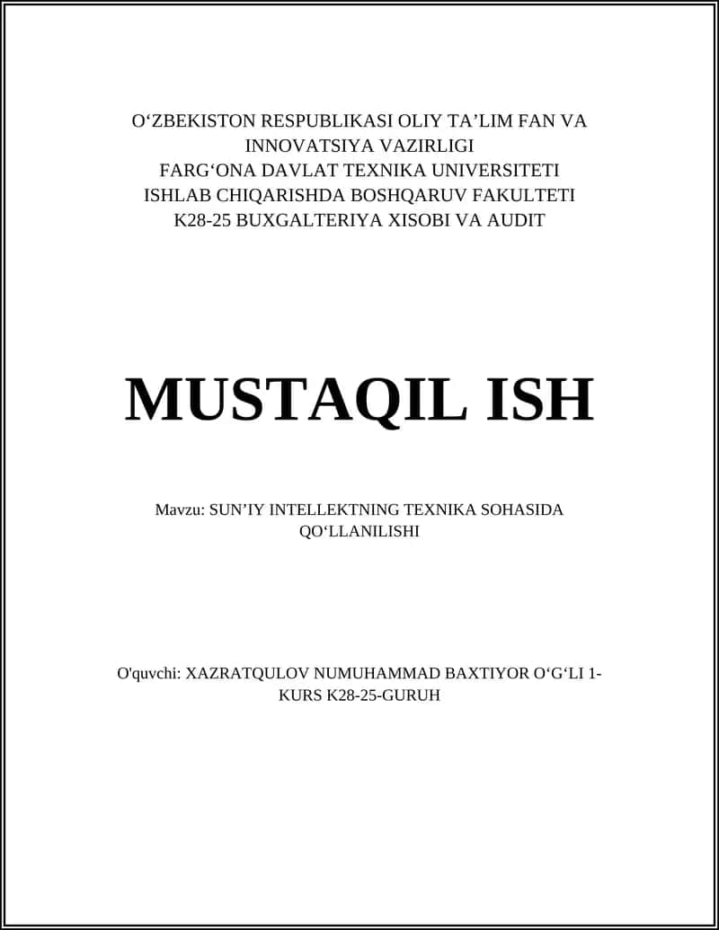 SUN’IY INTELLEKTNING TEXNIKA SOHASIDA QO‘LLANILISHI