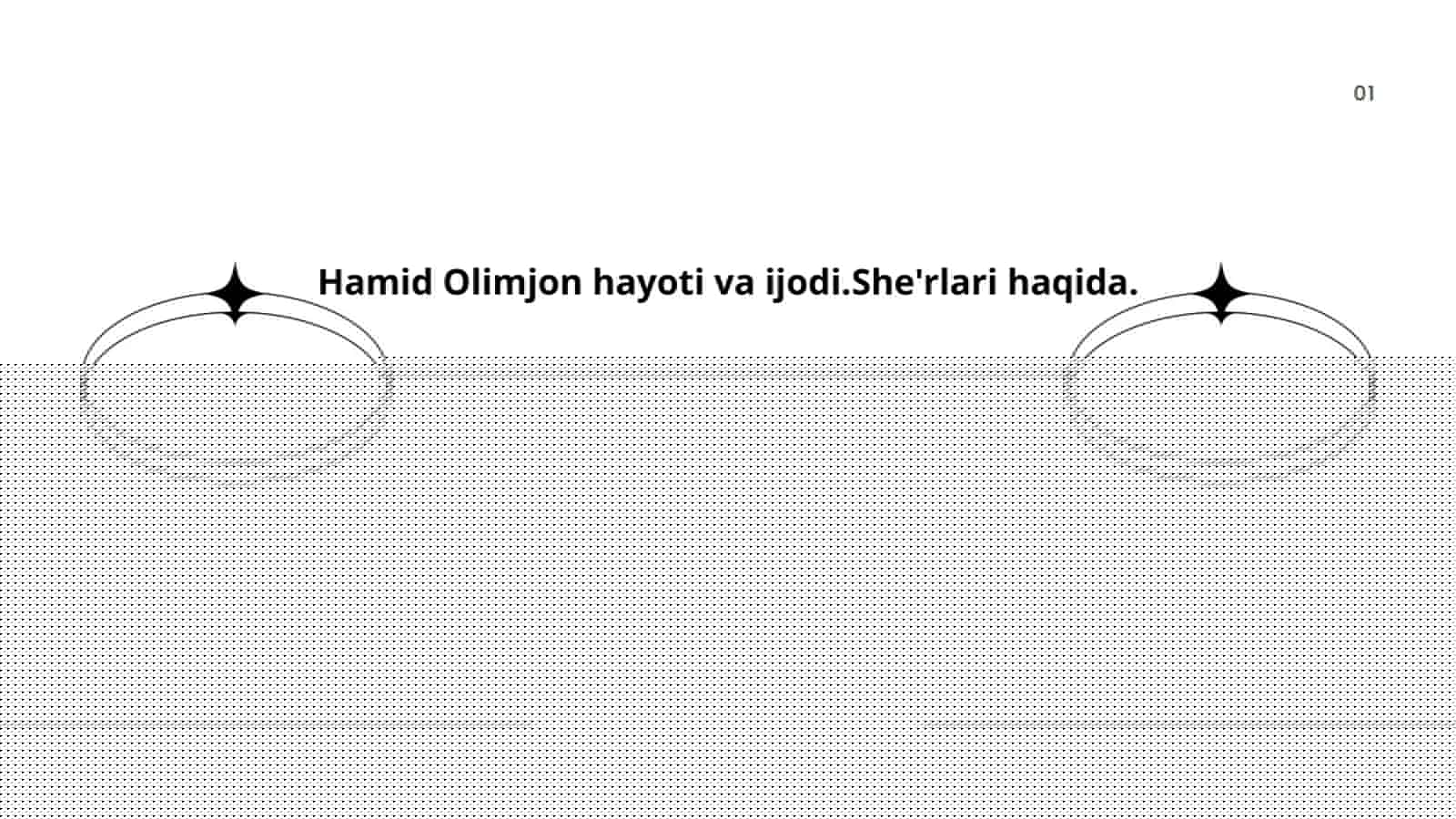 Hamid Olimjon hayoti va ijodi.She'rlari haqida