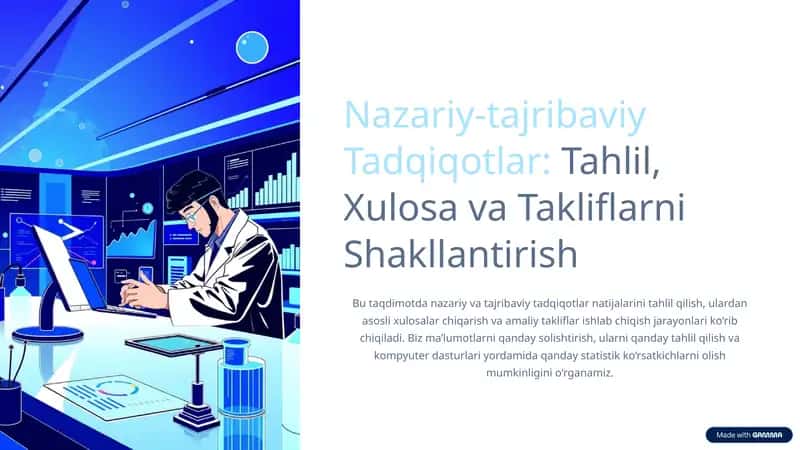 Nazariy-tajribaviy Tadqiqotlar:Tahlil, Xulosa va Takliflarni Shakllantirish