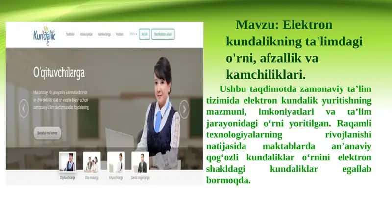 Elektron kundalikning ta'limdagi o'rni, afzallik va kamchiliklari.