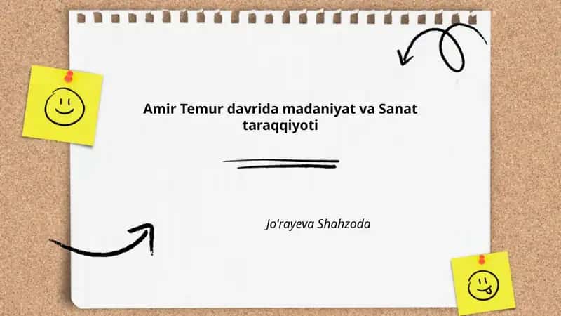 Amir Temur davrida madaniyat va Sanat taraqqiyoti