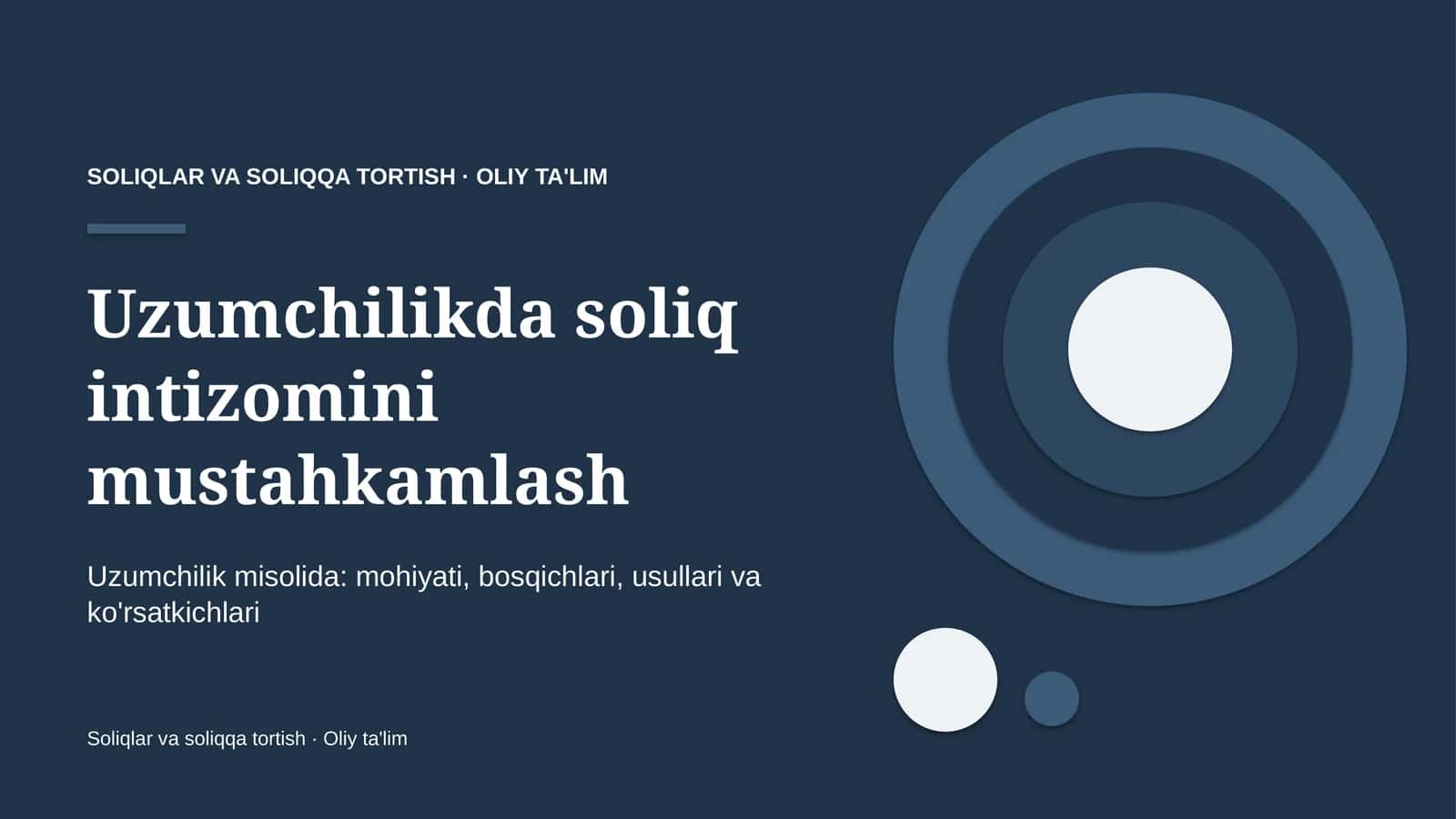 Uzumchilikda soliq intizomini mustahkamlash