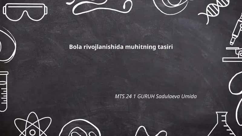 Bola rivojlanishida muhitning tasiri