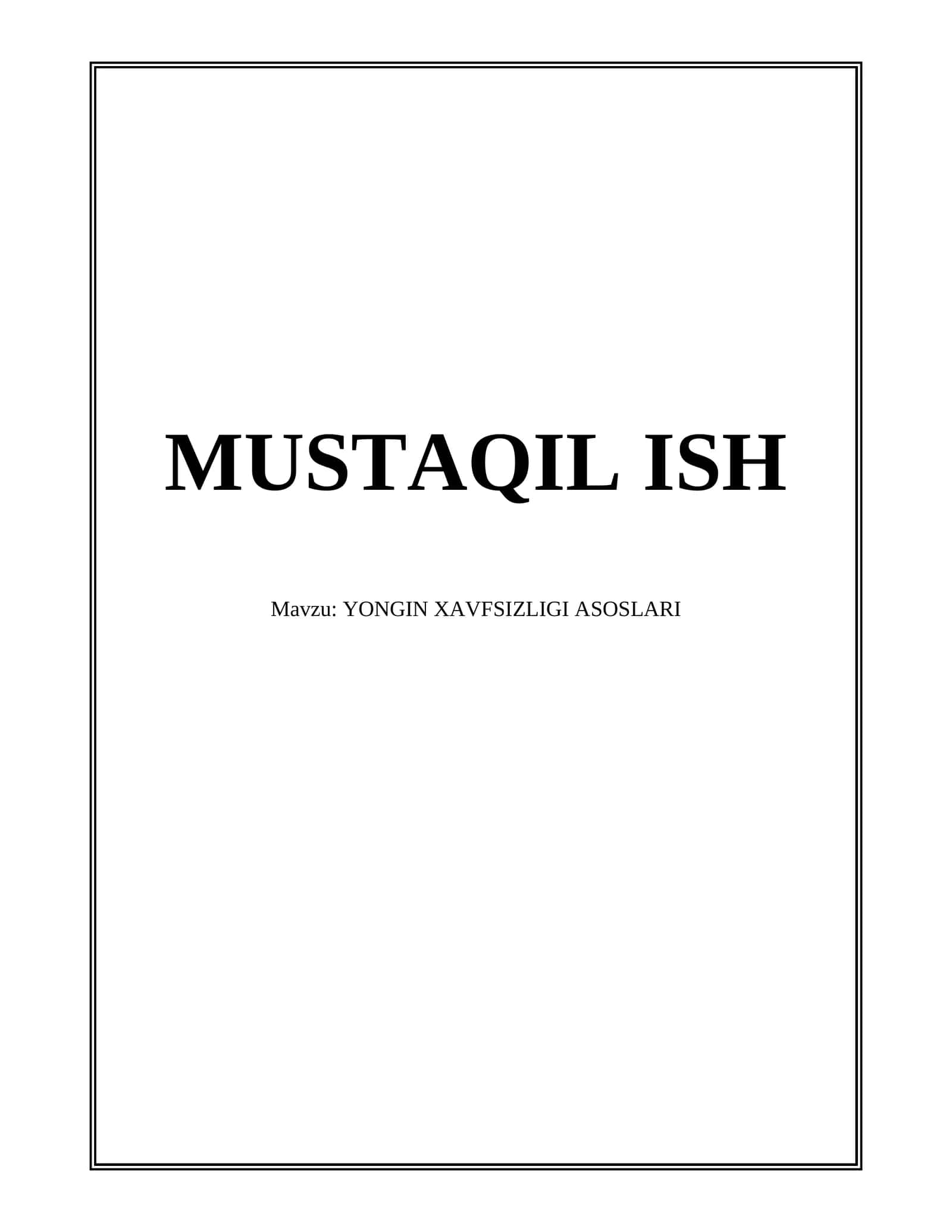 YONGIN XAVFSIZLIGI ASOSLARI