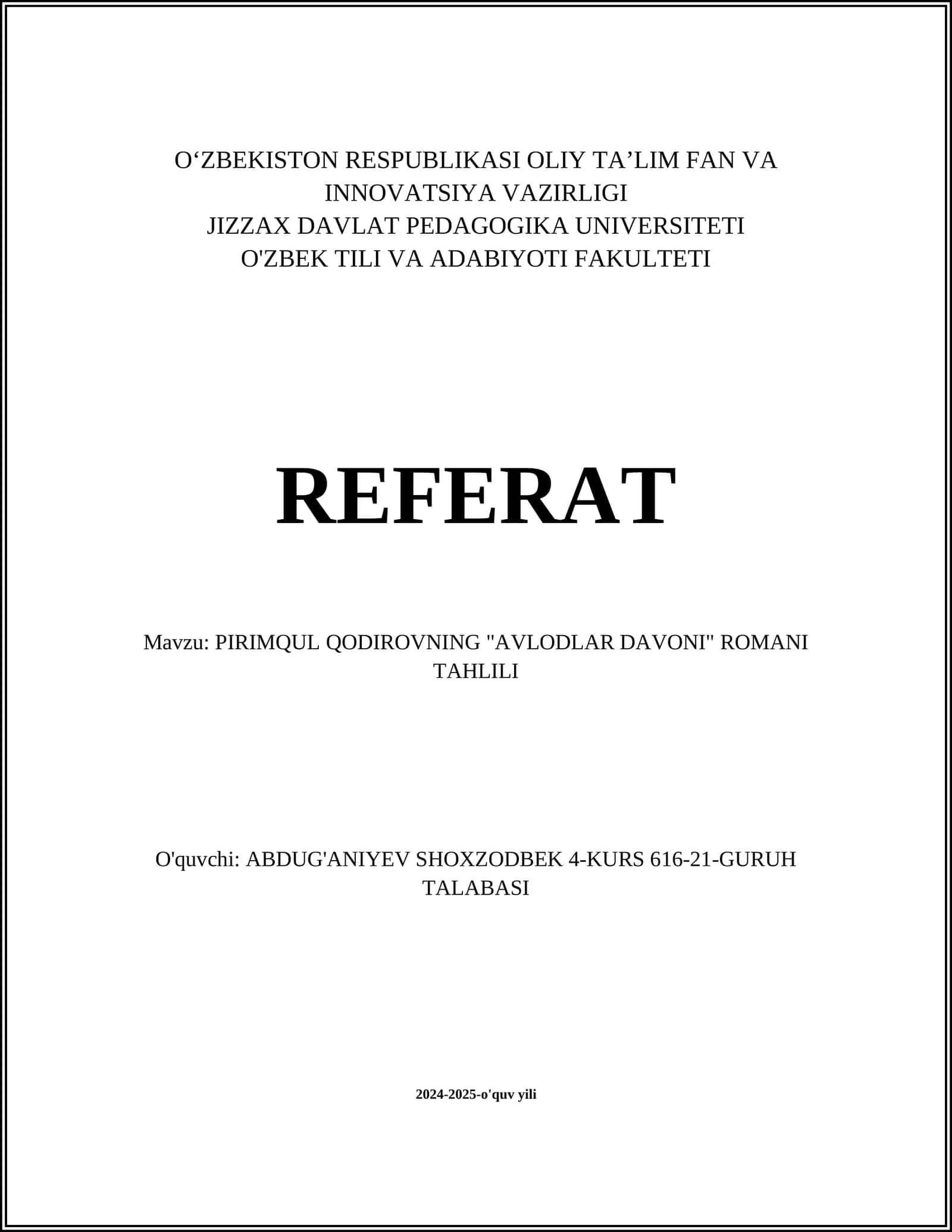PIRIMQUL QODIROVNING "AVLODLAR DAVONI" ROMANI TAHLILI