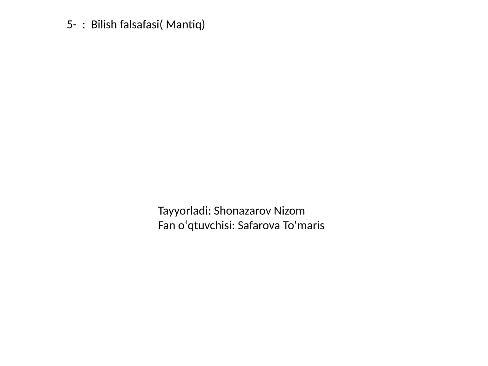 Bilish falsafasi( Mantiq)