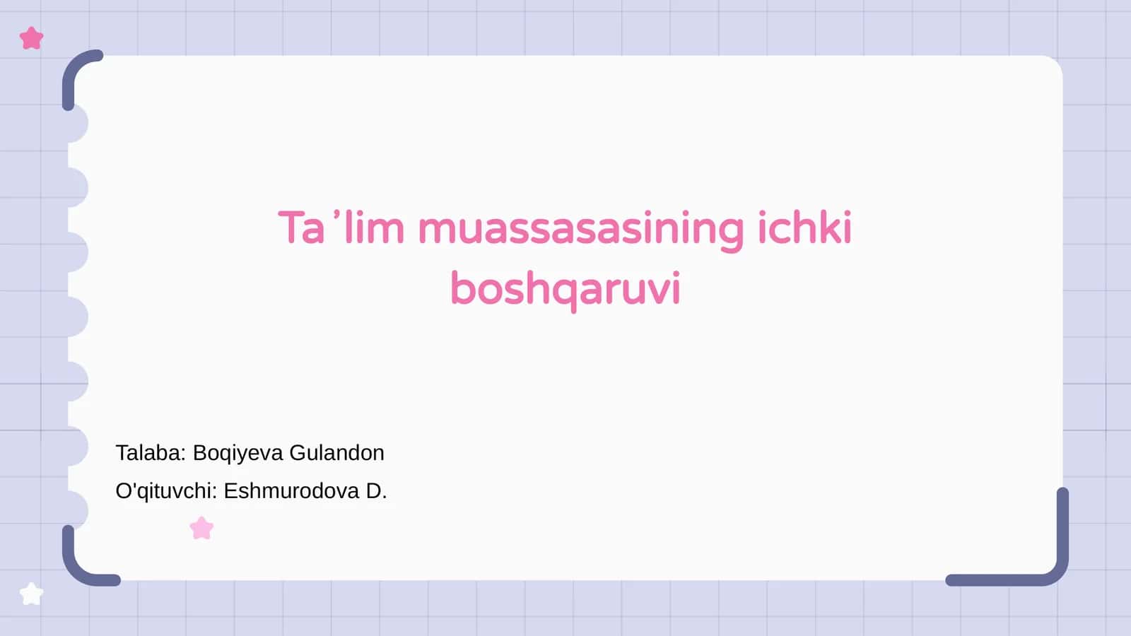 Taʼlim muassasasining ichki boshqaruvi