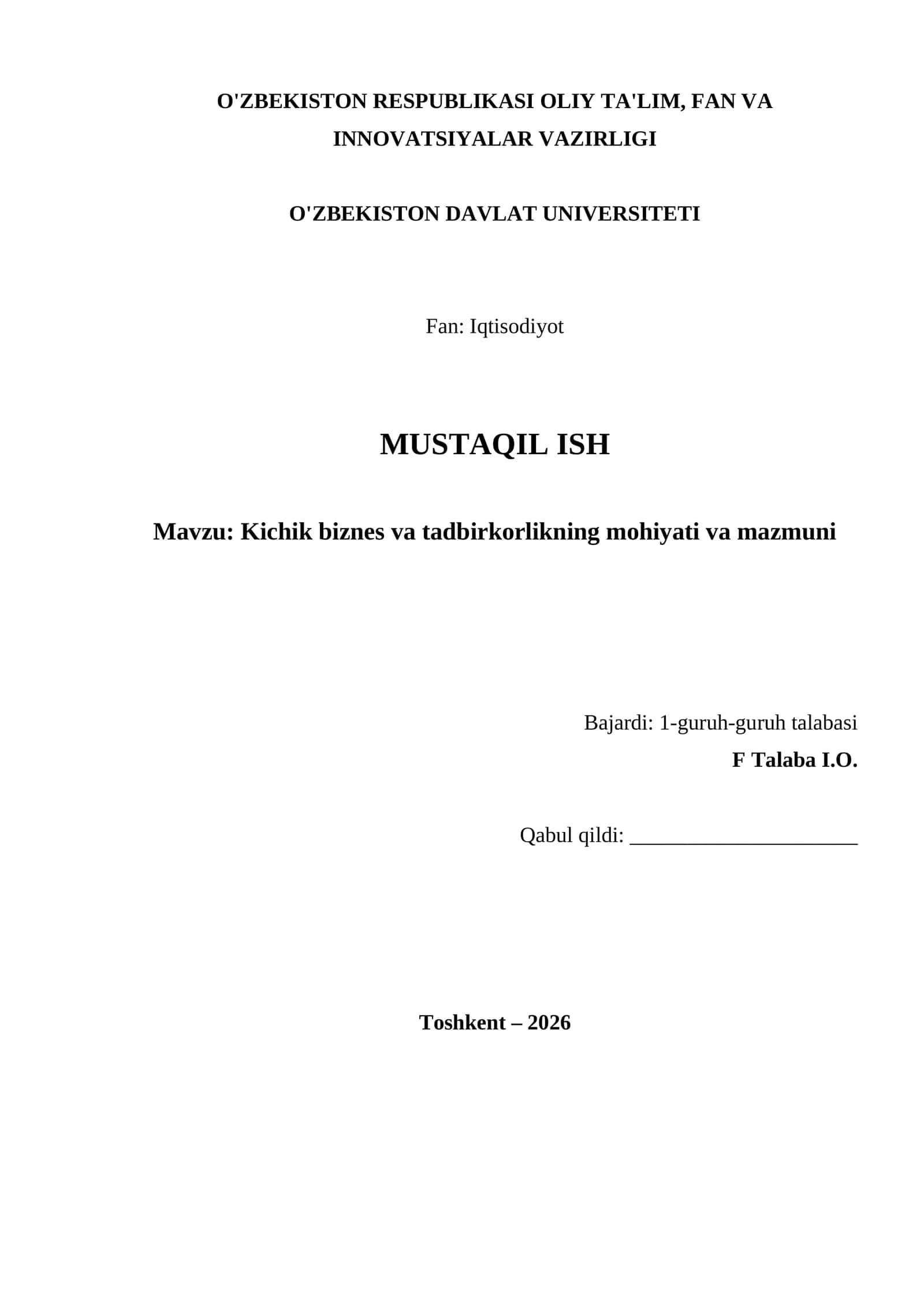 Kichik biznes va tadbirkorlikning mohiyati va mazmuni