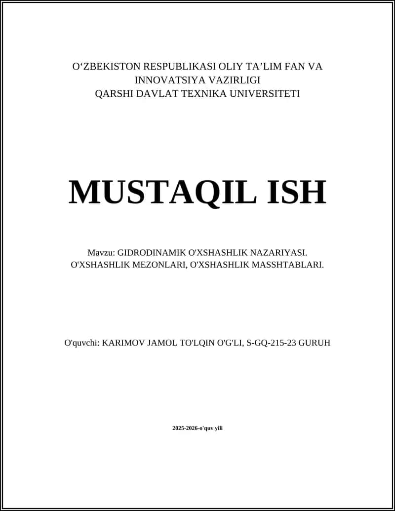 GIDRODINAMIK O'XSHASHLIK NAZARIYASI