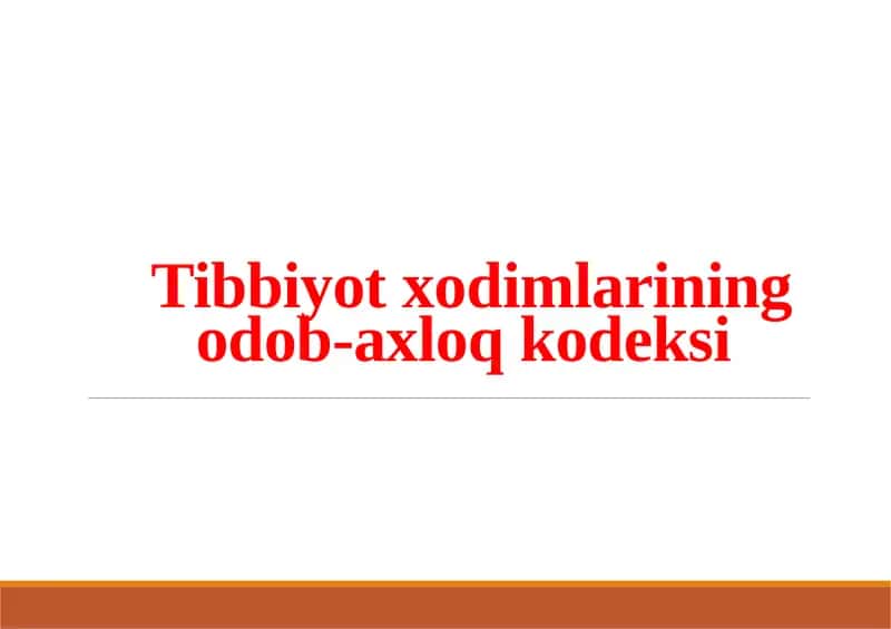 Tibbiyotxodimlarining odob-axloq kodeksi